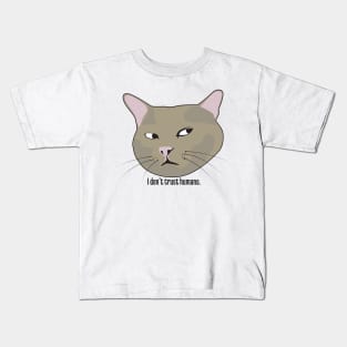 Funny cat quote Kids T-Shirt